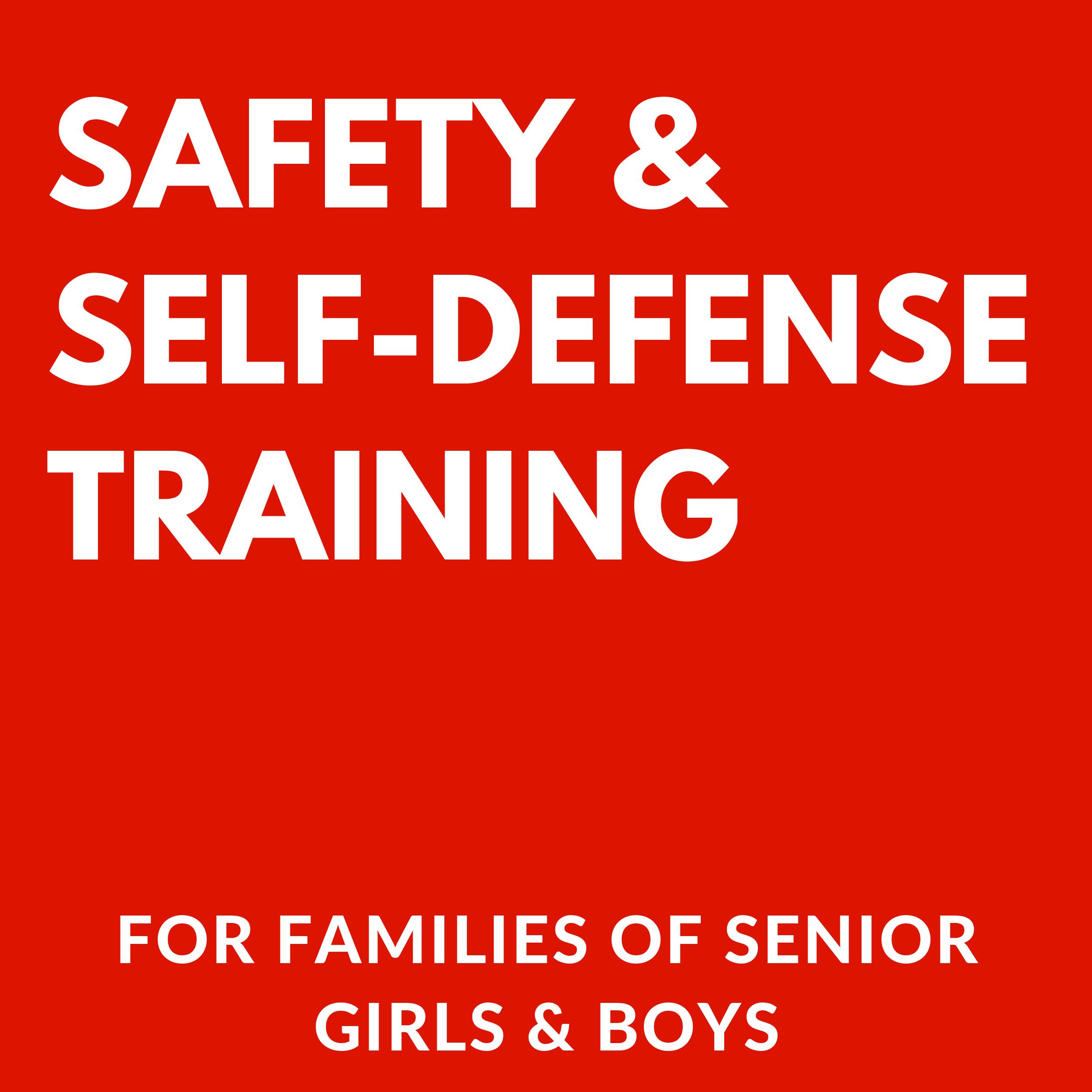 Safety and Self-Defense Training